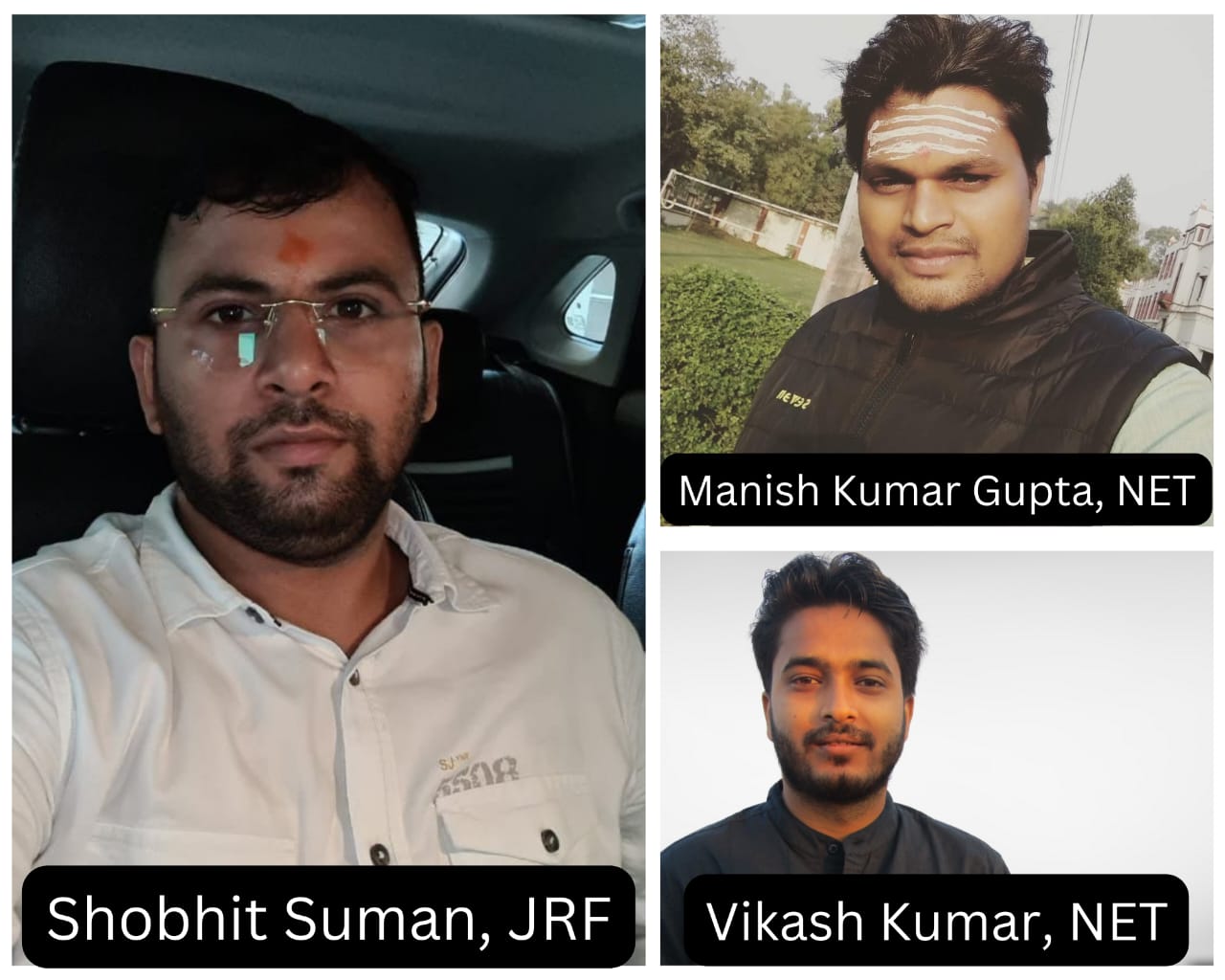 Shobhit, Manish and Vikash crack UGC NET / JRF Exam